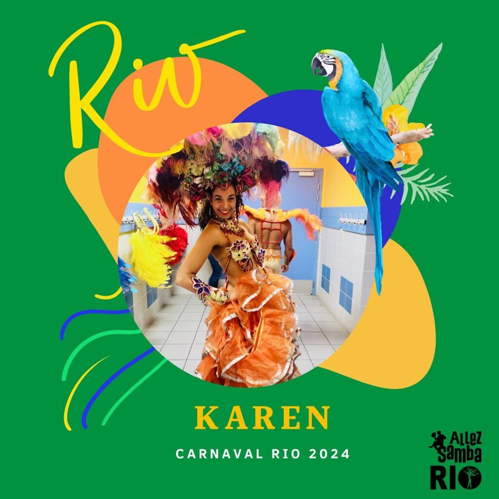 Karen - participant Carnival Rio 2024