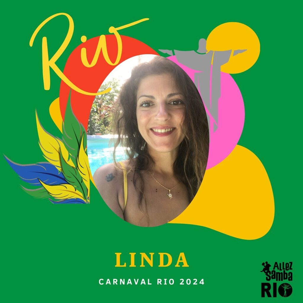 Linda - participant Carnival Rio 2024